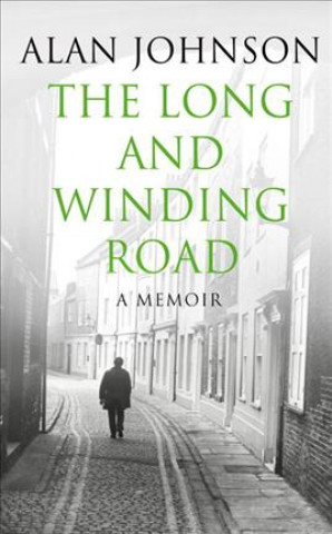 Könyv Long and Winding Road Alan Johnson