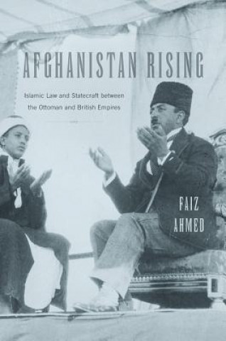 Книга Afghanistan Rising Faiz Ahmed