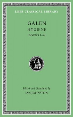 Kniha Hygiene, Volume I Galen