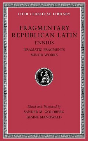 Knjiga Fragmentary Republican Latin Ennius
