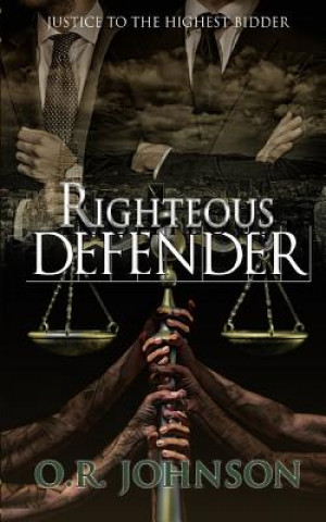 Buch Righteous Defender O. R. Johnson