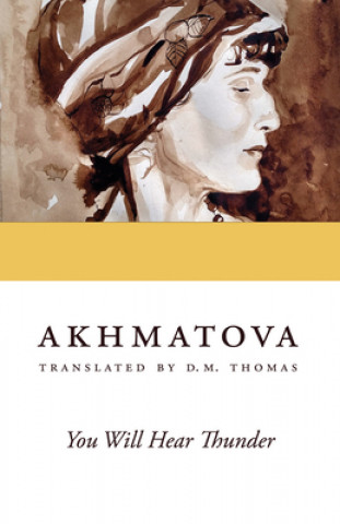 Könyv You Will Hear Thunder Anna Akhmatova