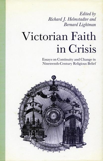 Könyv VICTORIAN FAITH IN CRISIS Richard J. Helmstadter