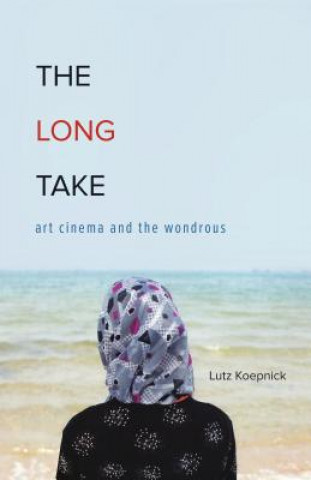 Книга Long Take Lutz Koepnick