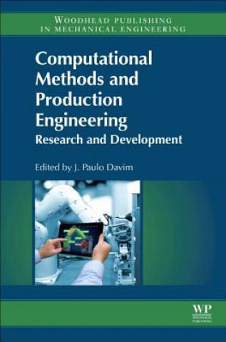 Kniha Computational Methods and Production Engineering J. Paulo Davim