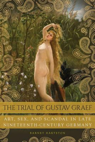 Kniha Trial of Gustav Graef Barnet Hartston