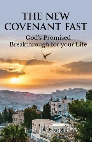 Книга New Covenant Fast T M Leszko