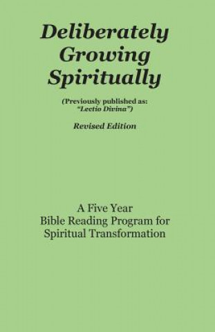 Book DELIBERATELY GROWING SPIRITUAL James J. Stewart