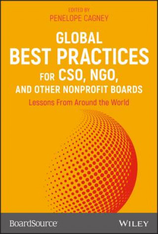 Kniha Global Best Practices for CSO, NGO, and Other Nonprofit Boards BoardSource