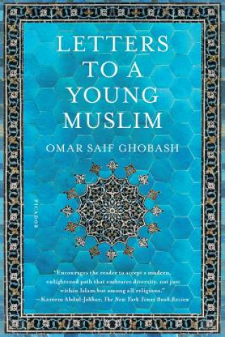 Kniha Letters to a Young Muslim Omar Saif Ghobash