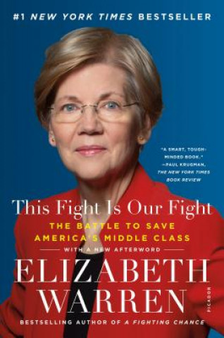 Книга THIS FIGHT IS OUR FIGHT Elizabeth Warren