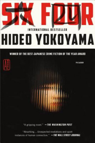 Kniha Six Four Hideo Yokoyama