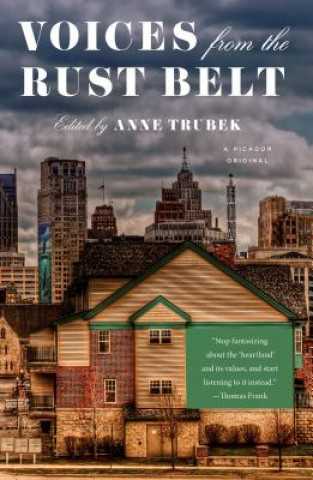 Carte Voices from the Rust Belt Anne Trubek