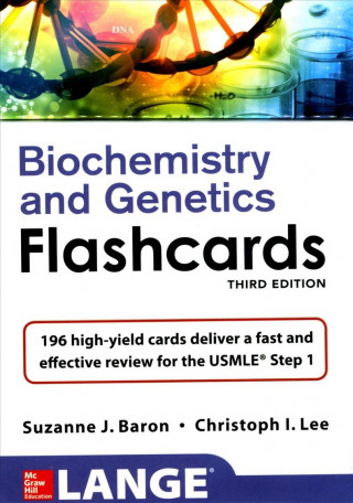 Kniha Lange Biochemistry and Genetics Flashhcards, Third Edition Suzanne Baron