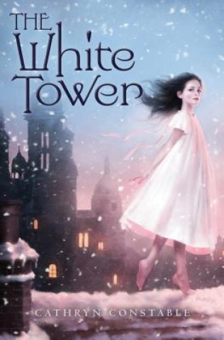 Buch The White Tower Cathryn Constable