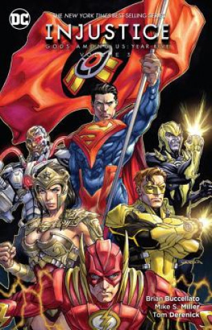 Carte Injustice: Gods Among Us: Year Five Vol. 3 Brian Buccellato