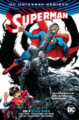 Könyv Superman Vol. 4: Black Dawn (Rebirth) Peter J. Tomasi
