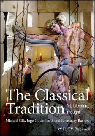 Carte Classical Tradition Michael Silk