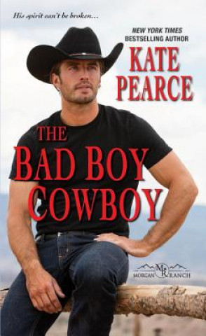 Kniha Bad Boy Cowboy Pearce Kate