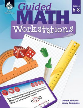 Book Guided Math Workstations Grades 6-8 Laney Sammons