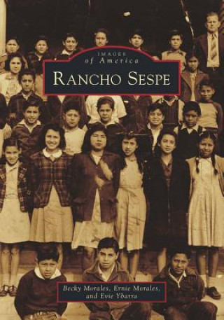 Kniha Rancho Sespe Becky Morales