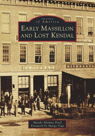 Книга Early Massillon and Lost Kendal Mandy Altimus Pond