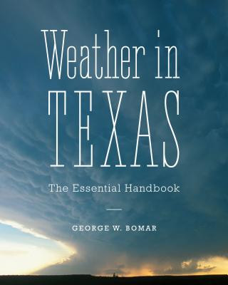 Libro Weather in Texas George W. Bomar