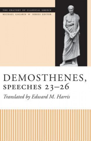 Carte Demosthenes, Speeches 23-26 Edward M. Harris