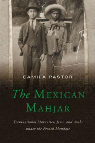 Книга Mexican Mahjar Camila Pastor