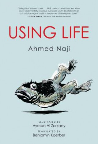 Knjiga Using Life Ahmed Naji