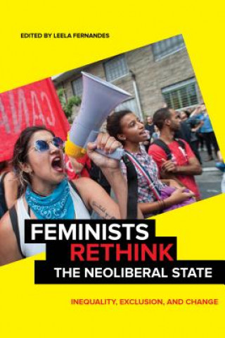 Libro Feminists Rethink the Neoliberal State Leela Fernandes