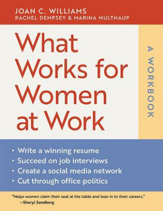Kniha What Works for Women at Work: A Workbook Joan C. Williams