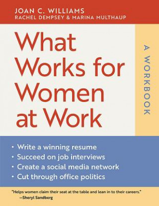 Knjiga What Works for Women at Work: A Workbook Joan C. Williams