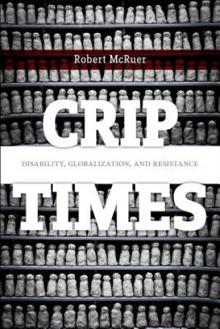 Könyv Crip Times Robert McRuer