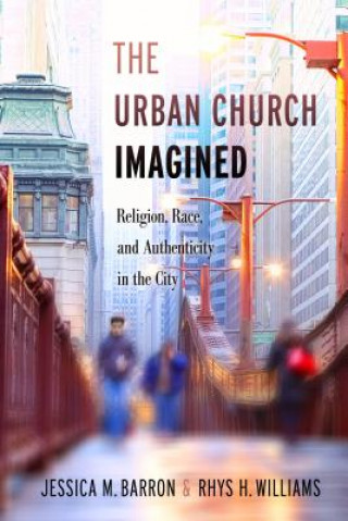 Книга Urban Church Imagined Jessica M. Barron