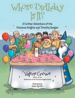 Книга Whose Birthday Is It? Valerie Crowe