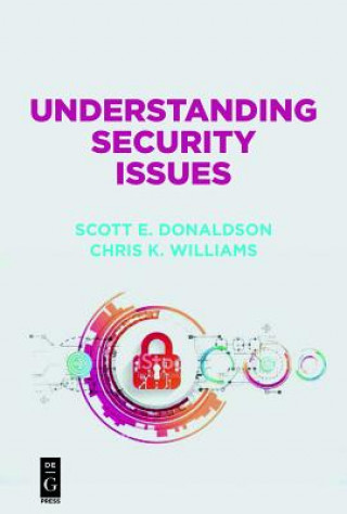 Könyv Understanding Security Issues Scott Donaldson