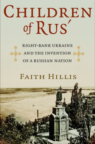 Kniha Children of Rus' Faith Hillis