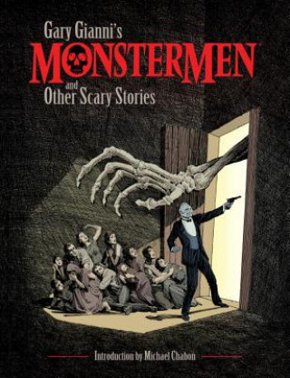 Книга Gary Gianni's Monstermen And Other Scary Stories Gary Gianni