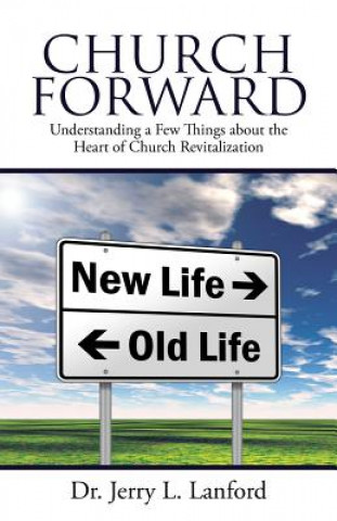 Carte Church Forward Dr Jerry L. Lanford