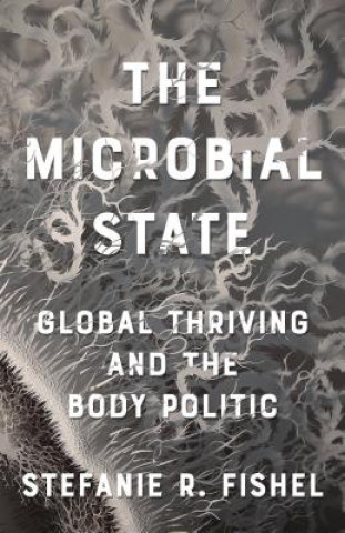 Buch Microbial State Stefanie R. Fishel