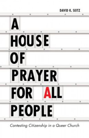 Kniha House of Prayer for All People David K. Seitz