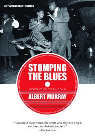 Kniha Stomping the Blues Albert Murray