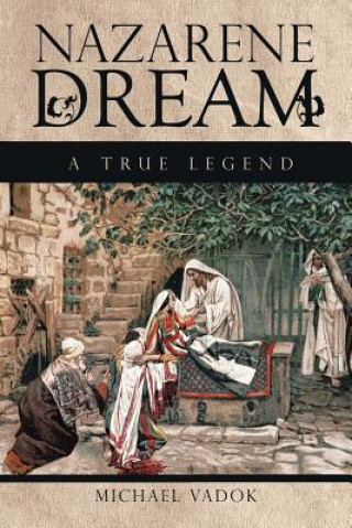 Libro Nazarene Dream Michael Vadok