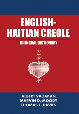 Livre English-Haitian Creole Bilingual Dictionary Albert Valdman