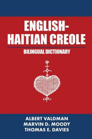 Livre English-Haitian Creole Bilingual Dictionary Albert Valdman