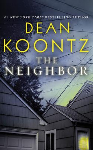 Audio The Neighbor Dean Koontz
