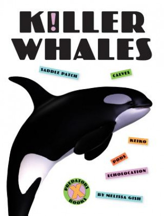 Libro Killer Whales Melissa Gish