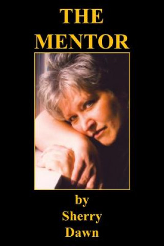 Boek MENTOR Sherry Dawn