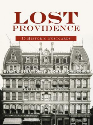 Kniha Lost Providence: 15 Historic Postcards David Brussat